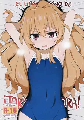 Toradora! no Erohon | ¡El libro porno de Toradora!, Español