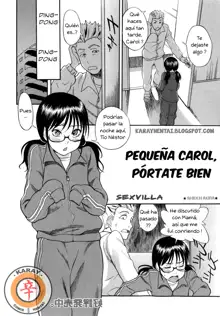 PEQUEÑA CAROL, PÓRTATE BIEN, Español