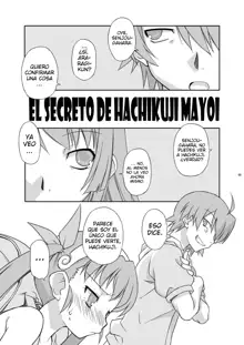 Mayohigoto, Español