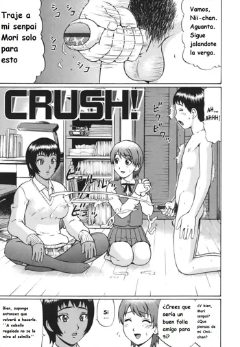 CRUSH!, Español