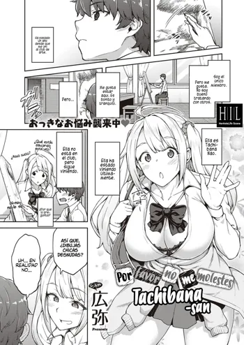 Karakawanaide Tachibana-san | Por favor no me molestes, Tachibana-san, Español