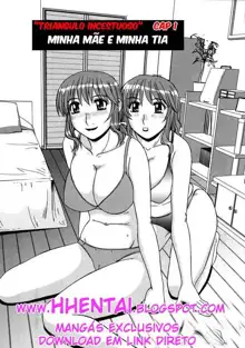 Ayashii Haha to Midara na Oba - Glamorous Mother and Indecent Aunt Ch. 1-3, Português