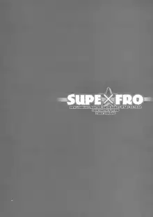 SuPE x FRO, Português