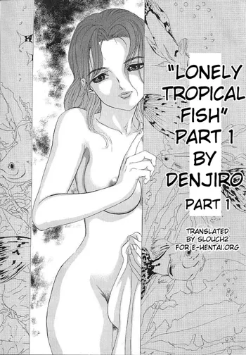 Sabishii Nettaigyo | Lonely Tropical Fish, English