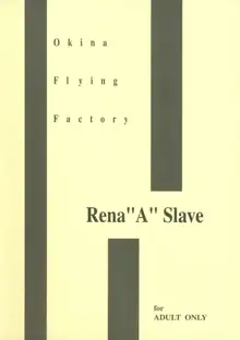 Rena "A" Slave (decensored), Español