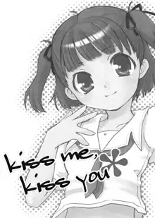 kiss me kiss you, 日本語