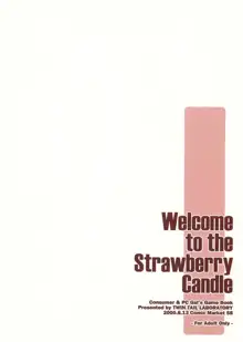 Welcome to the Strawberry Candle, 日本語