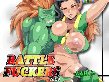 BATTLE FUCKERS Vol.9-ラ〇-