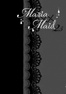 Maria xx Maid 2.5, English