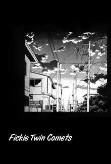 Kimagure Futahoshi | Fickle Twin Comets, English