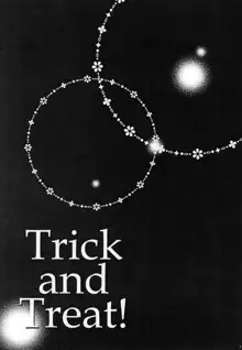 Trick and Treat, 日本語