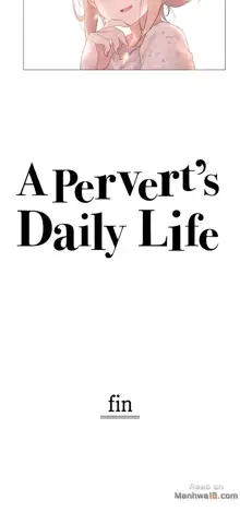 A Pervert's Daily Life Ch. 1-71, English