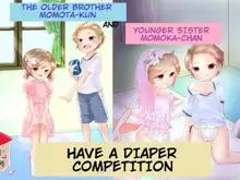 Momota-onii-chan to Momoka-chan no Omutsu Hanare Kyousou | The Older Brother Momota and Little Sister Momoka Have a Diaper Competition, English