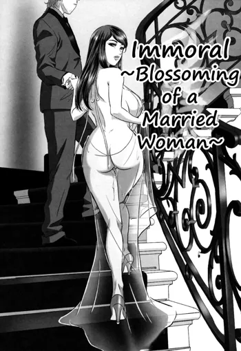 Inmoraru ~aru hitodzuma no kaika~ | Immoral ~Blossoming of a Married Woman~, English