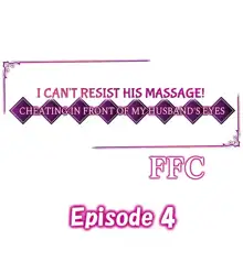 I Can't Resist His Massage! Cheating in Front of My Husband's Eyes, English