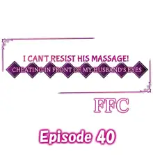 I Can't Resist His Massage! Cheating in Front of My Husband's Eyes, English