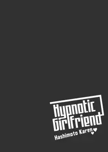 Saimin Kanojo Hashimoto Karen | Hypnotic Girlfriend Hashimoto Karen, English