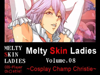 Melty Skin Ladies Vol. 8 ~Cosplay Champ Christie~ COS-Player Christie!, English