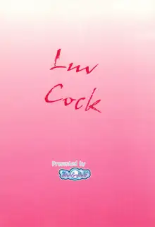 Luv Cock, 日本語