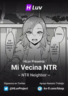 NTR Neighbor | Mi Vecina NTR, Español