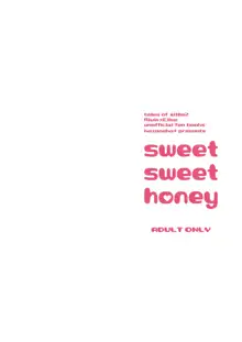 sweet sweet honey, 日本語