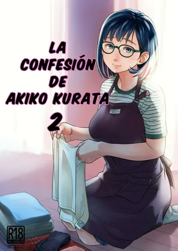 Kurata Akiko no Kokuhaku 2 | La confesión de Akiko Kurata 2