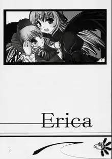 Erica, 日本語