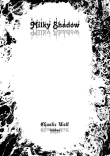 Milky Shadow, 日本語