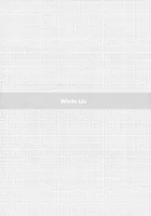 White Lie, 日本語