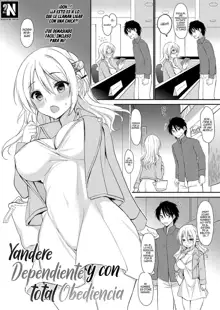 Izon Taishitsu na Yandere Kanojo wa Ore no Iinari | Yandere Dependiente y con total Obediencia, Español