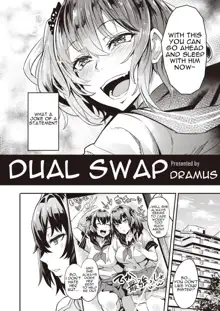 Dual Swap, English