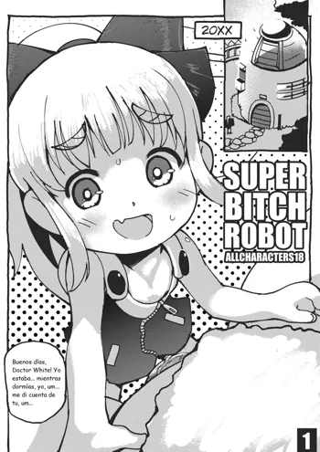 Super Bitch Robot, Español