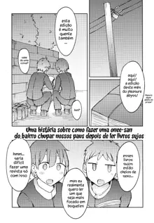 Erohon o Yondetara Kinjo no Onee-san ni Fellatio Sareta Hanashi, Português