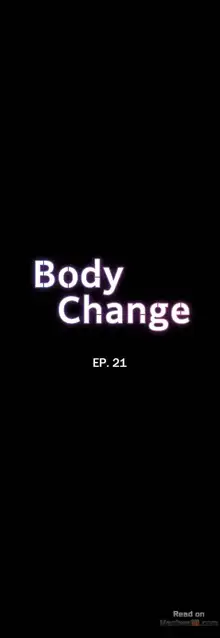 Body Change, English