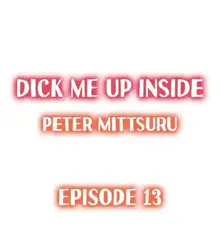 Dick Me Up Inside | Mezametara Sounyuu Sunzen. Nikushoku Danshi Ryou de Utatane Joshi wa Naburareru, English