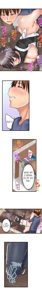 Overflow - My Brother's Slipped Inside Me In The Bathtub [English] CH 1-78, English