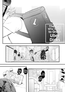 ●●●r Chinko o Tanomitai Onee-san｜The Girl Who Wants to Order Uber Dicks, English