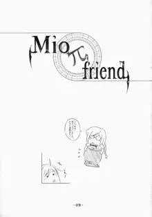 Mio-friend-, 日本語