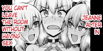 Jeanne Alter in Sex shinai to Derarenai Heya, English