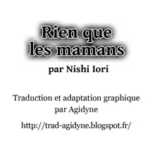 [Nishi Iori) Mama shika (Doko ka no Heya de) [French] [trad.agidyne], Français