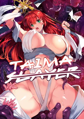 TAIMA SLAYER Hachisuhi Tai Osakabehime Hen