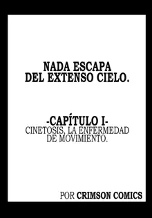 Nada escapa del extenso cielo, Español