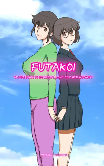 Futakoi ~Futanari Musume wa Mama ni Koi o Suru~ | Futakoi ~A Futanari Daughter's Love For Her Mother~, English