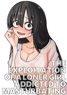 Onanie Chuudoku InCha Onna no Kaihatsu Shippai Taikendan | The Exploitation of a Loner Girl Addicted to Masturbating, English