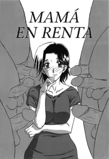 Rental Kazoku | Mamá en Renta, Español