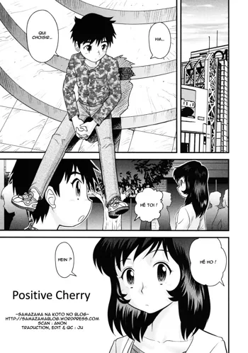 Positive Cherry, Français