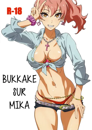 Mika Bukkaketa | Bukkake sur Mika