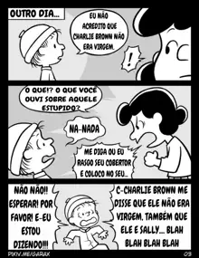 You are a Fucker, Charlie Brown 2, Português