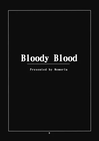 Bloody Blood, Português