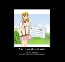 Asa, Local-sen nite, English